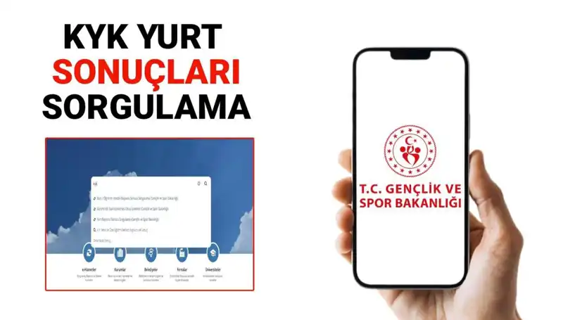KYK Yurt Yerleştirme Sonuçları Açıklandı mı? Sorgulama Ekranı Burada!
