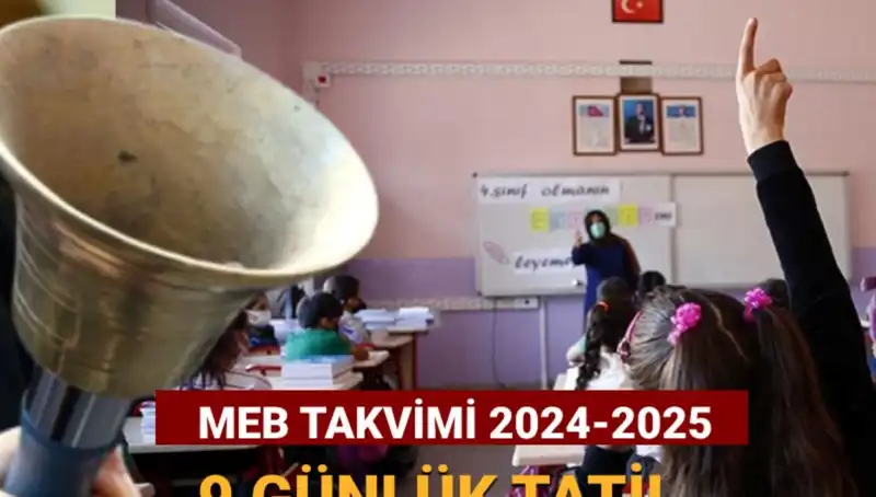 MEB 2024-2025 Eğitim Takvimi: Okullar Ara Tatil İçin Ne Zaman Kapanacak?