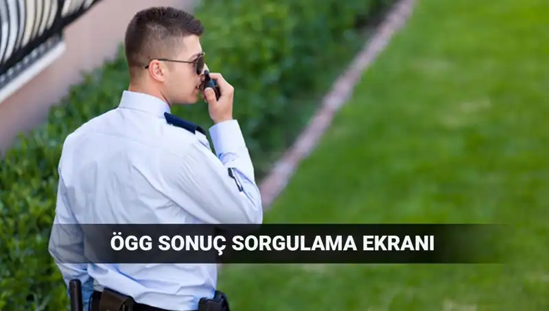 EGM ÖGG Sınav Sonuçları Açıklandı mı? 2025 Dönemi Detayları Burada!